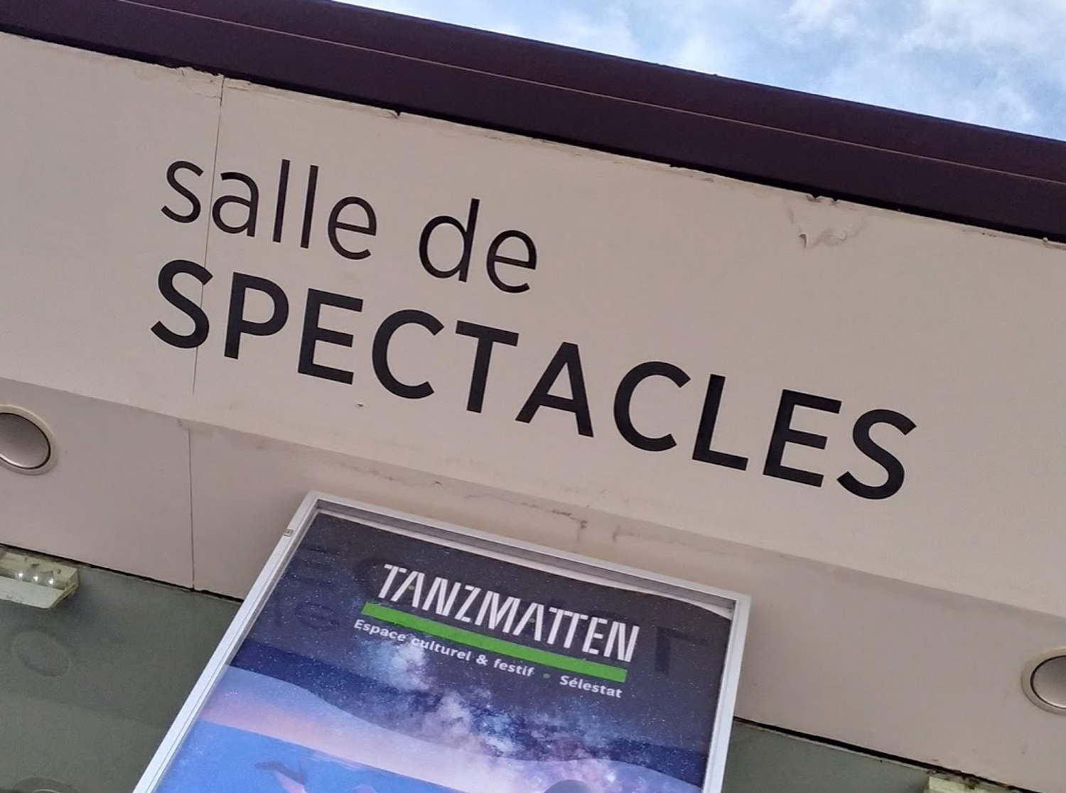 enseigne Tanzmatten Sélestat salle spectacles reprise déconfinement Alsace